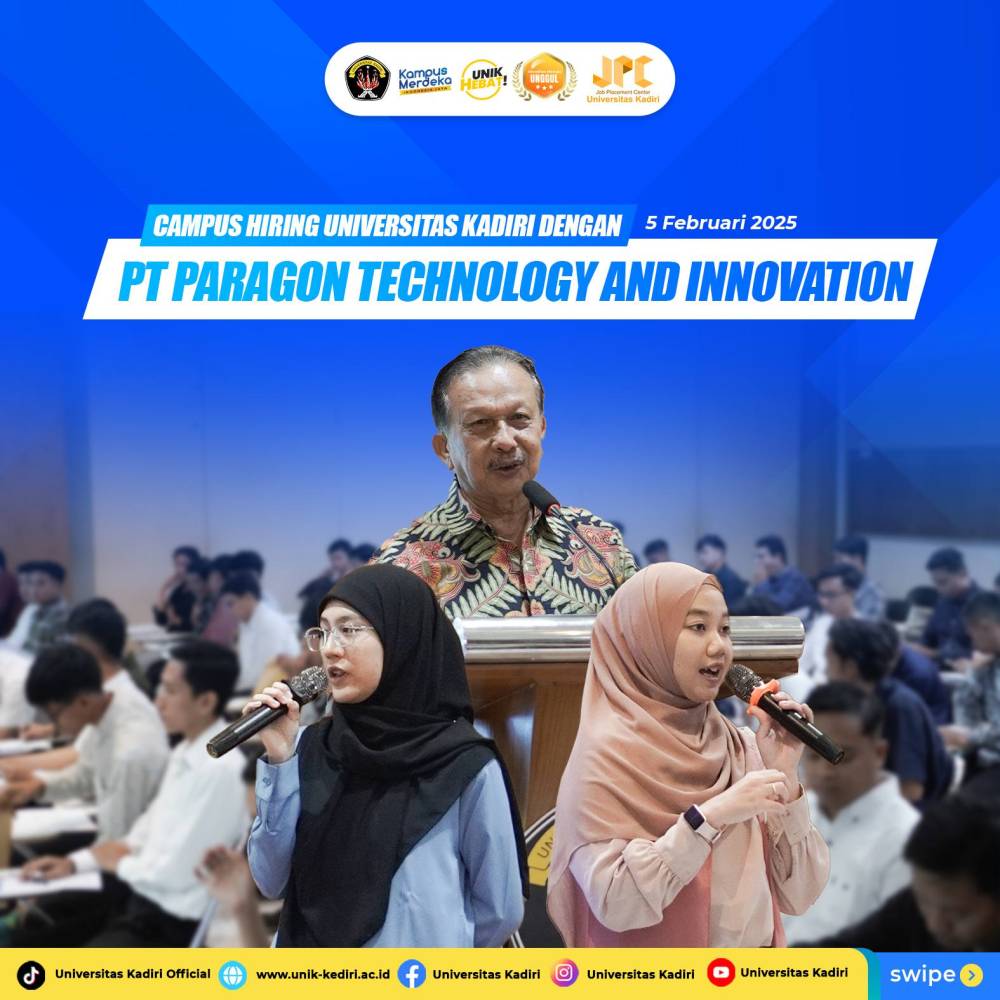 Universitas Kadiri Gelar Campus Hiring Bersama PT Paragon Technology and Innovation