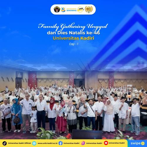 Family Gathering “Unggul” & Dies Natalis ke-46 Universitas Kadiri: Tasyakuran, Silaturahmi, dan Penguatan Semangat Berkarya