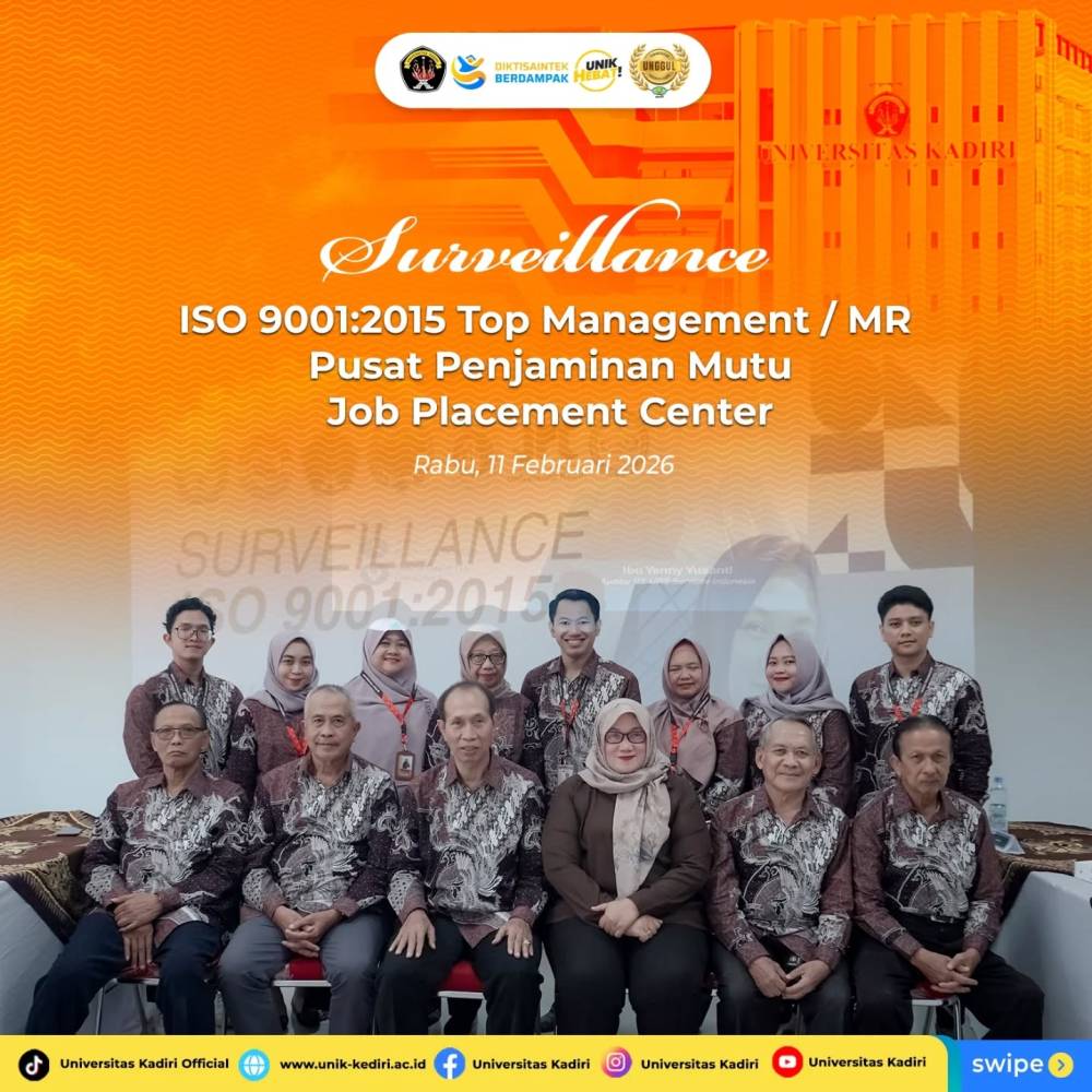 Universitas Kadiri Sukses Selenggarakan Audit Surveillance ISO 9001:2015 untuk Penguatan Tata Kelola Mutu dan Kesiapan Kerja Lulusan