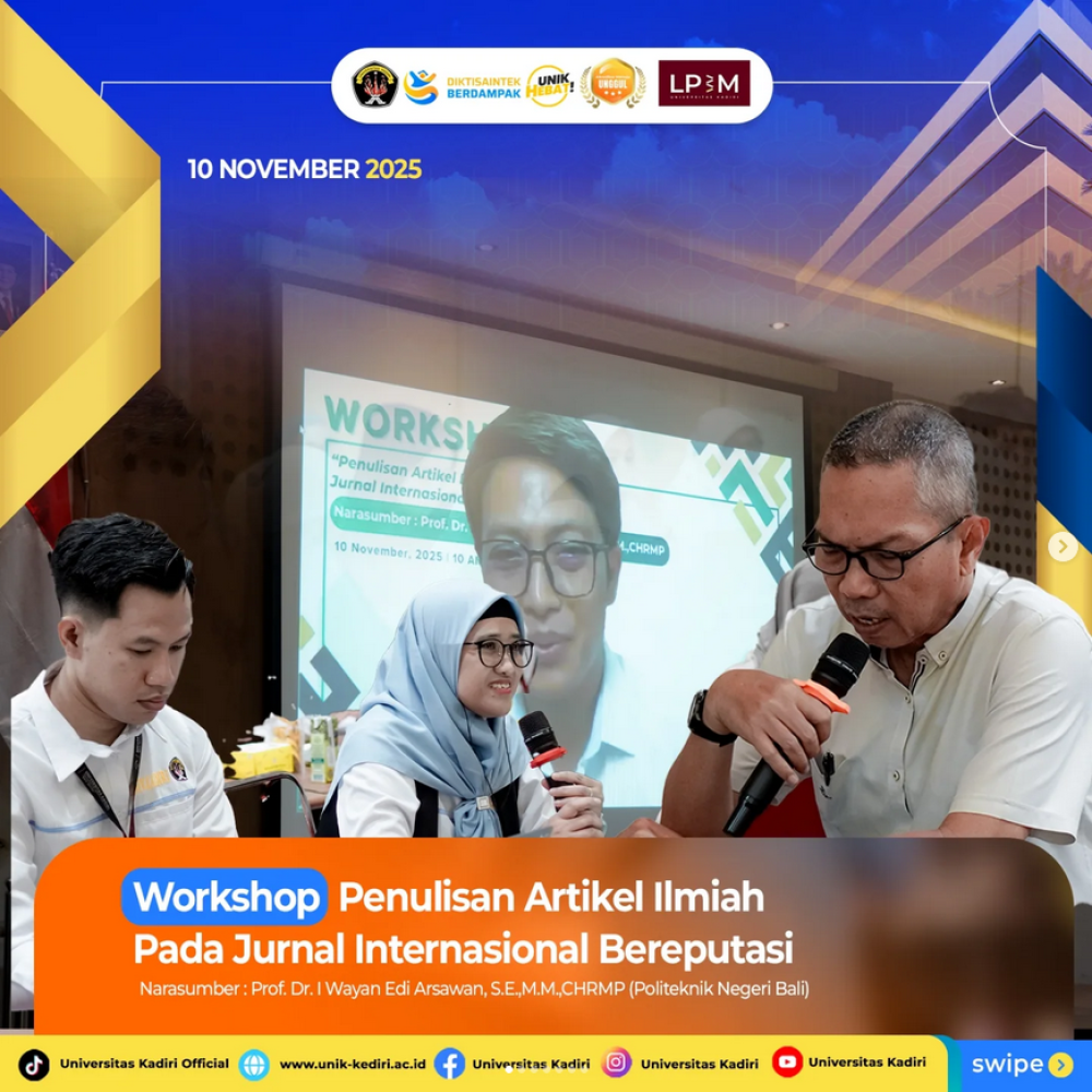 Workshop Penulisan Artikel Ilmiah pada Jurnal Internasional Bereputasi Universitas Kadiri Hadirkan Profesor Muda Berprestasi